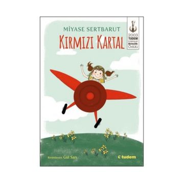 Kırmızı Kartal - Miyase Sertbarut