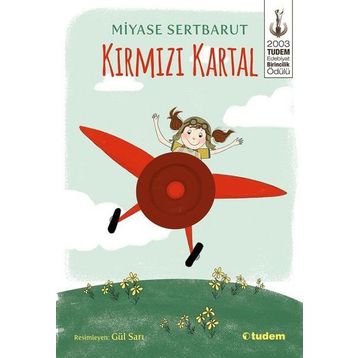 Kırmızı Kartal - Miyase Sertbarut