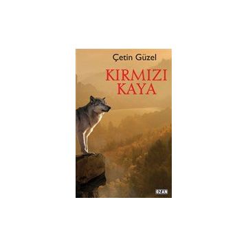 Kırmızı Kaya Çetin Güzel