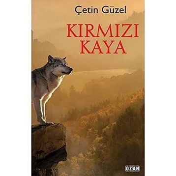 Kırmızı Kaya Çetin Güzel