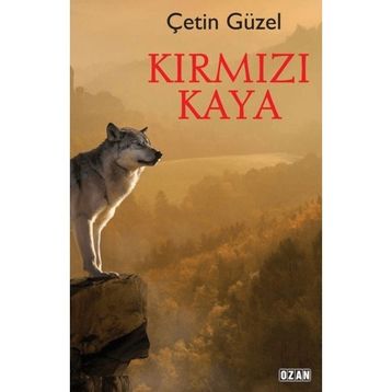 Kırmızı Kaya Çetin Güzel