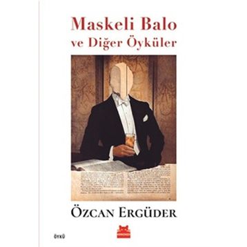 Kırmızı Kedi Yayınevi Maskeli Balo ve Diğer Öyküler