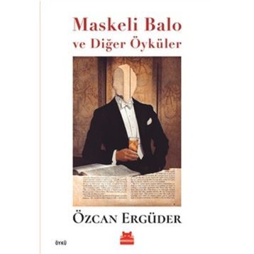 Kırmızı Kedi Yayınevi Maskeli Balo ve Diğer Öyküler