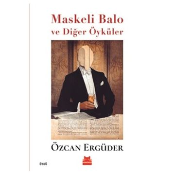Kırmızı Kedi Yayınevi Maskeli Balo ve Diğer Öyküler