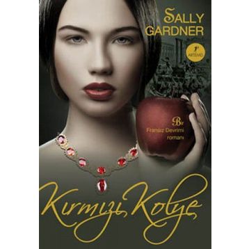 KIRMIZI KOLYE - SALLY GARDNER