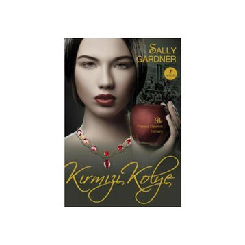 KIRMIZI KOLYE - SALLY GARDNER