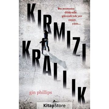Kırmızı Krallık - Gin Phillips