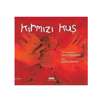 KIRMIZI KUŞ - ARSLAN SAYMAN