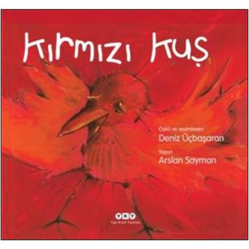 KIRMIZI KUŞ - ARSLAN SAYMAN