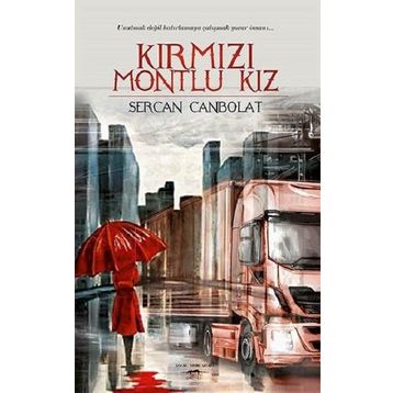 Kırmızı Montlu Kız - Sercan Canbolat