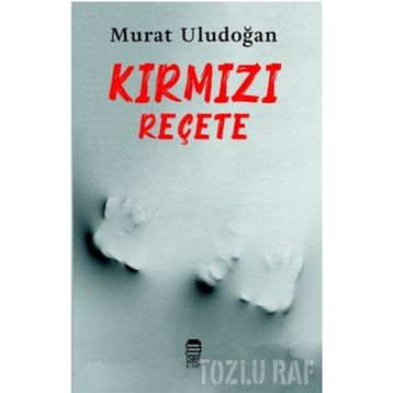 Kırmızı Reçete - Murat Uludoğan