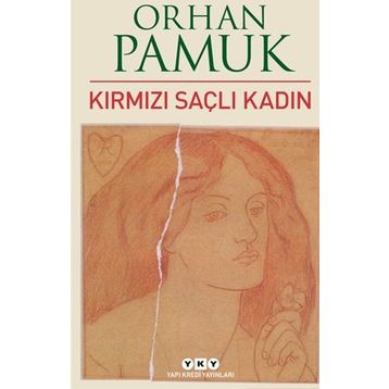 Kırmızı Saçlı Kadın - Orhan Pamuk