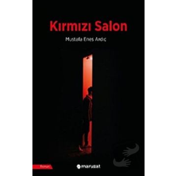 Kırmızı Salon - Mustafa Enes Ardıç