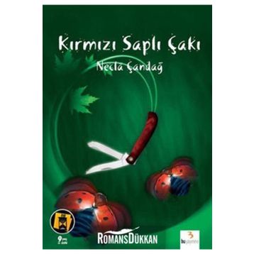 KIRMIZI SAPLI ÇAKI - NECLA ÇANDAĞ