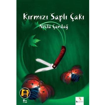 KIRMIZI SAPLI ÇAKI - NECLA ÇANDAĞ