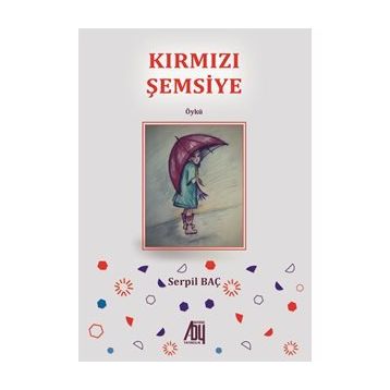 Kırmızı Şemsiye - Serpil Baç