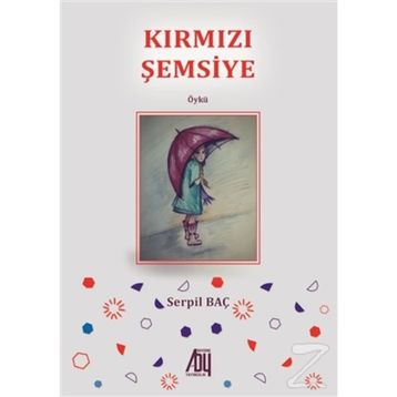 Kırmızı Şemsiye - Serpil Baç