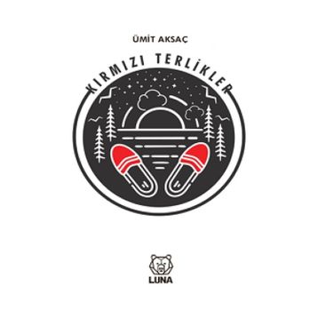 Kırmızı Terlikler - Ümit Aksaç
