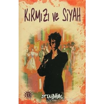 Kırmızı ve Siyah - stendhal henri beyle stendhal