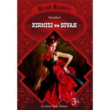 Kırmızı ve Siyah - stendhal henri beyle stendhal