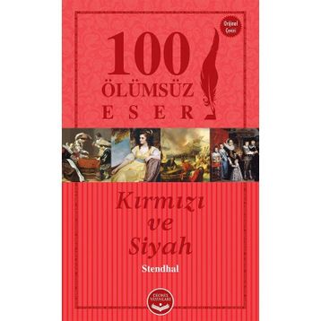 Kırmızı ve Siyah - stendhal henri beyle stendhal