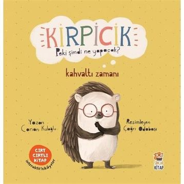 Kirpicik Kahvaltı Zamanı - Canan Kuloğlu