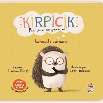 Kirpicik Kahvaltı Zamanı - Canan Kuloğlu