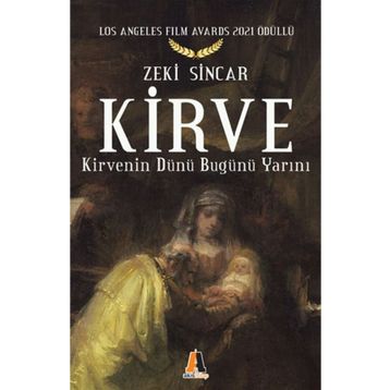 Kirve - Zeki Sincar