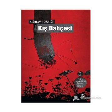 Kış Bahçesi - Güray Süngü