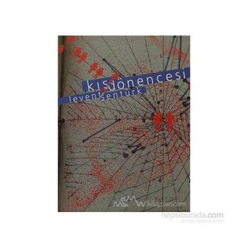 KIŞ DÖNENCESİ - LEVENT ŞENTÜRK