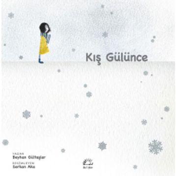 Kış Gülünce - Beyhan Gültaşlar