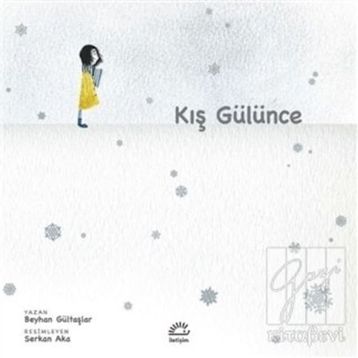 Kış Gülünce - Beyhan Gültaşlar