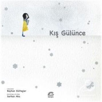 Kış Gülünce - Beyhan Gültaşlar
