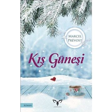 Kış Güneşi - Marcel Prevost