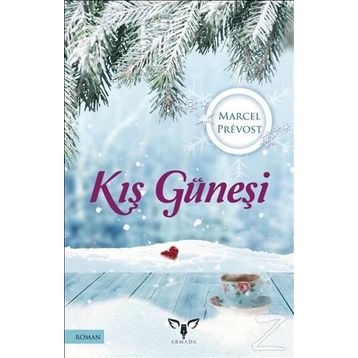 Kış Güneşi - Marcel Prevost