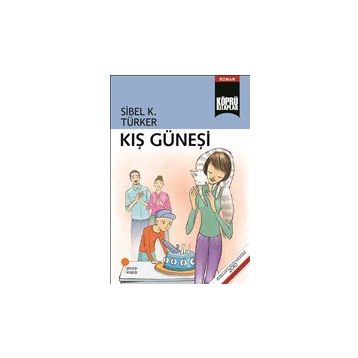 Kış Güneşi - Sibel K. Türker
