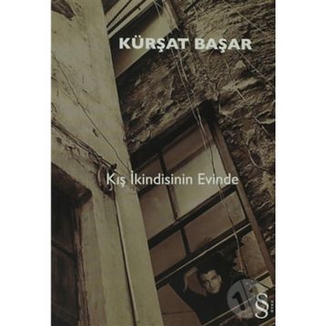 KIŞ İKİNDİSİNİN EVINDE - KÜRŞAT BAŞAR