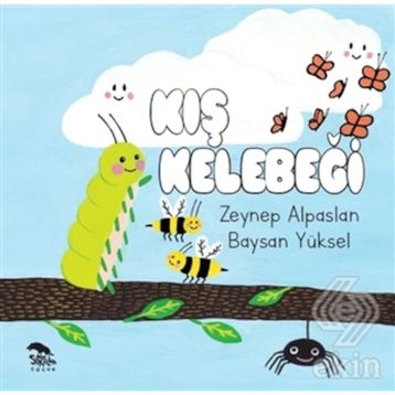 Kış Kelebeği - Zeynep Alpaslan Baysan Yüksel