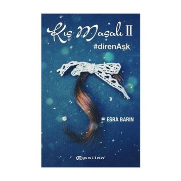 Kış Masalı 2 - Esra Barın