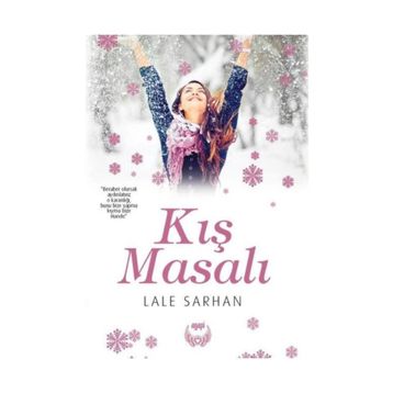 Kış Masalı - Lale Sarhan