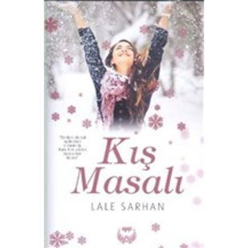 Kış Masalı - Lale Sarhan