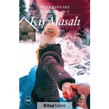 Kış Masalı-Shakespeare Kardeşler 2 - Carrie Elks