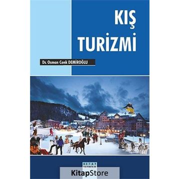 Kış Turizmi - Osman Cenk Demiroğlu