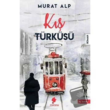 Kış Türküsü - Murat Alp