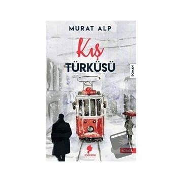 Kış Türküsü - Murat Alp