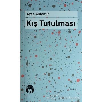 Kış Tutulması - Ayşe Aldemir