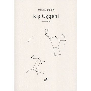 Kış Üçgeni - Julia Deck