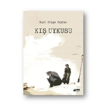 Kış Uykusu - Nuri Bilge Ceylan