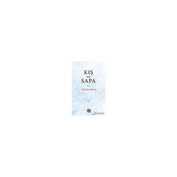 Kış ve Sapa - Fatih Akça