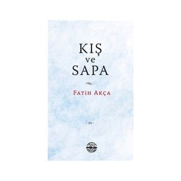 Kış ve Sapa - Fatih Akça
